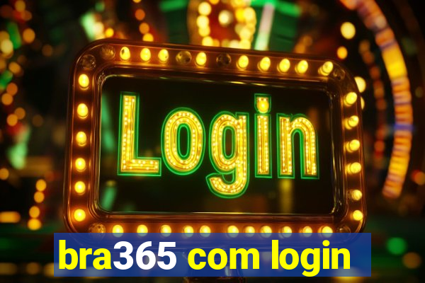 bra365 com login