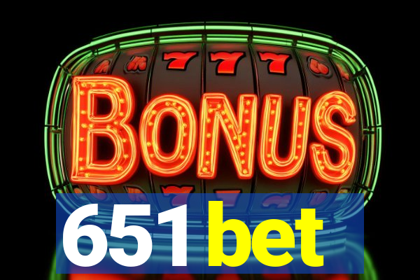 651 bet