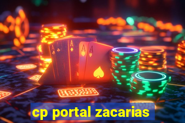 cp portal zacarias