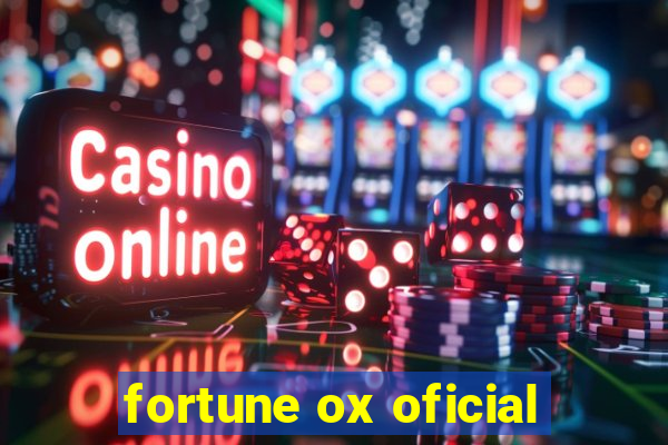 fortune ox oficial