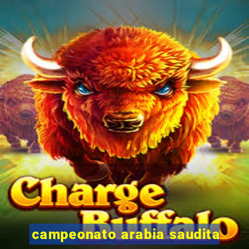 campeonato arabia saudita