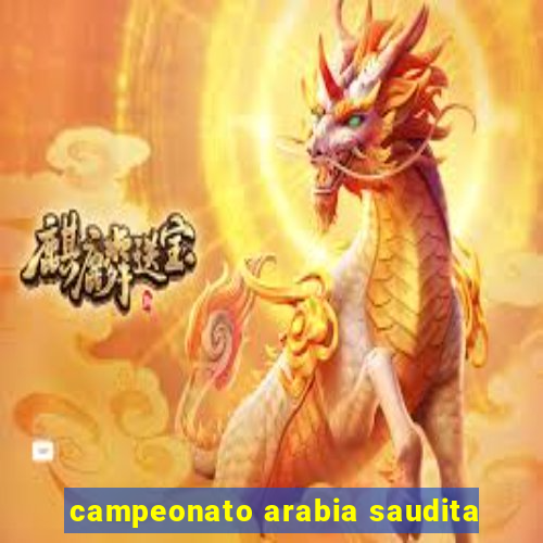 campeonato arabia saudita