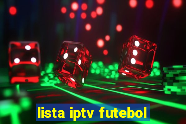 lista iptv futebol