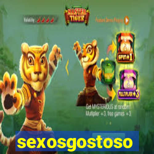 sexosgostoso