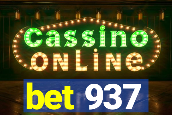 bet 937