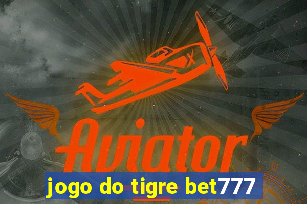 jogo do tigre bet777