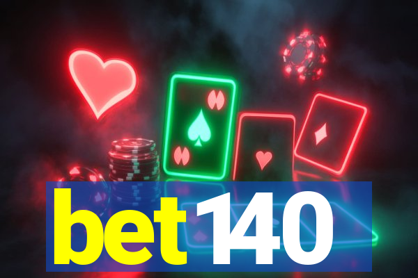 bet140