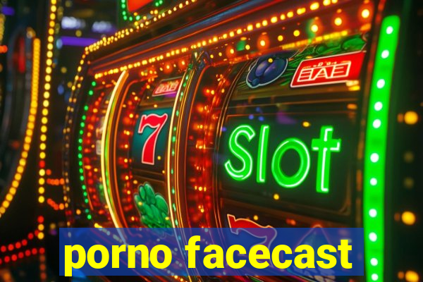 porno facecast