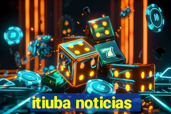 itiuba noticias