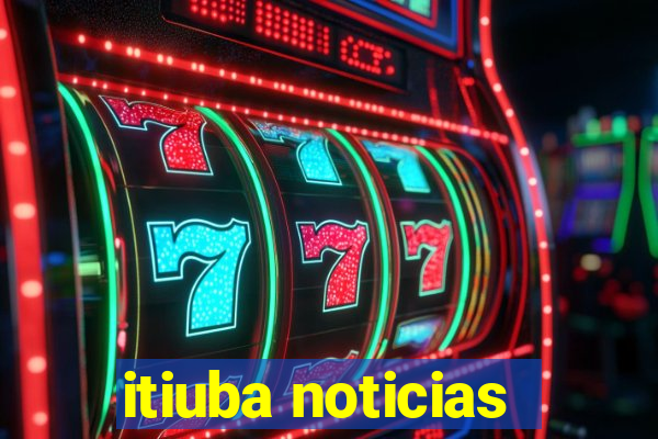 itiuba noticias