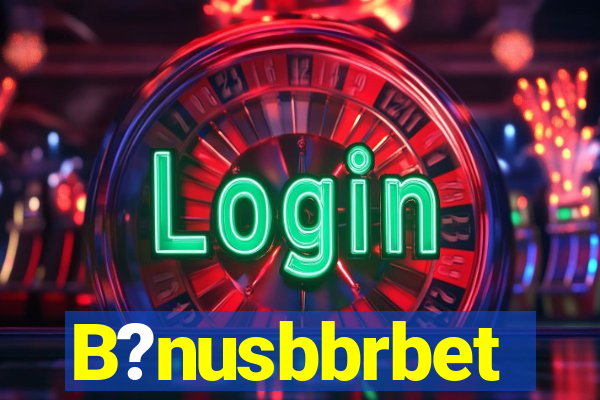 B?nusbbrbet