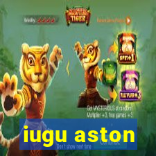 iugu aston