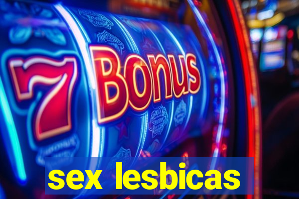 sex lesbicas