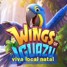 viva local natal