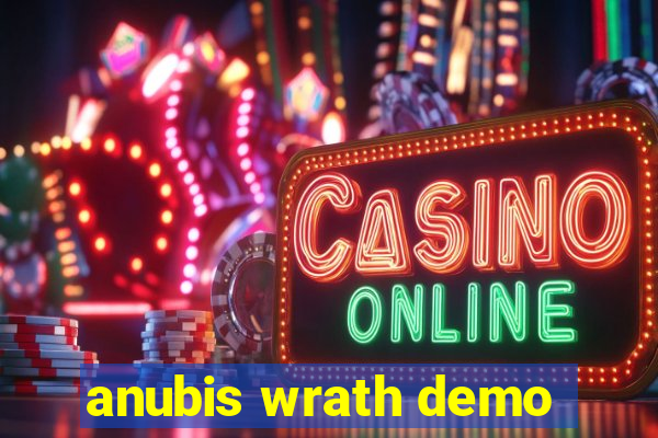 anubis wrath demo