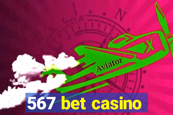 567 bet casino