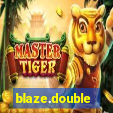 blaze.double