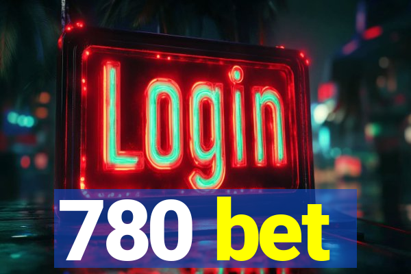 780 bet