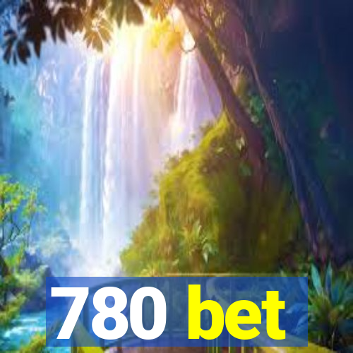 780 bet