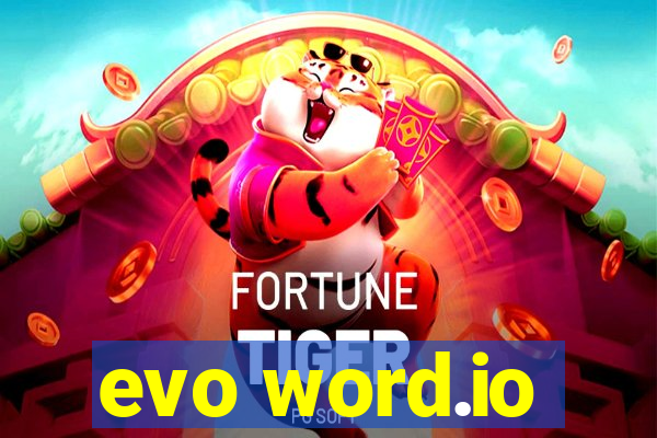 evo word.io