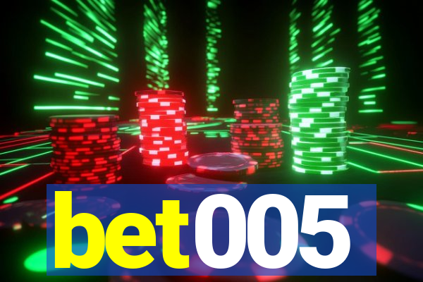 bet005