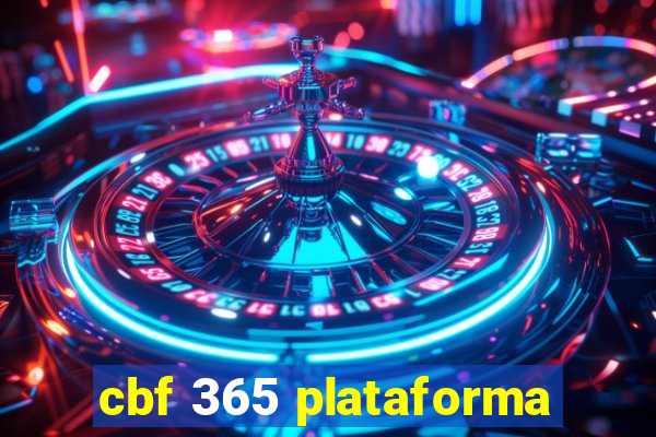 cbf 365 plataforma