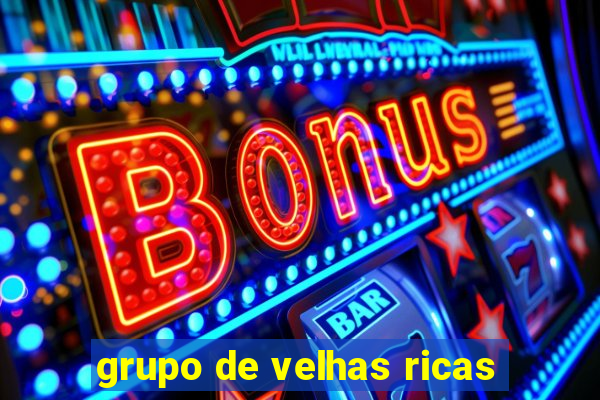 grupo de velhas ricas