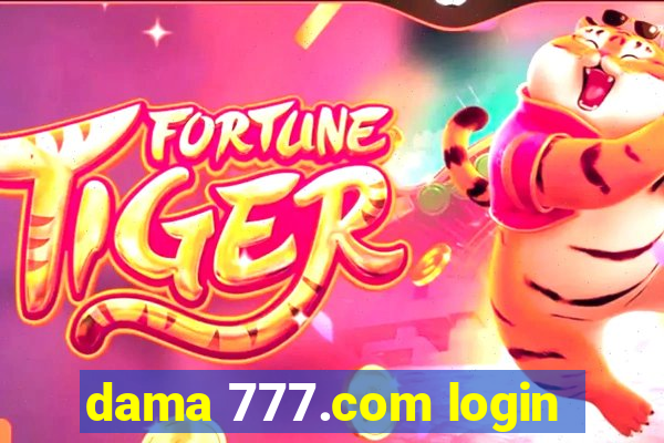 dama 777.com login