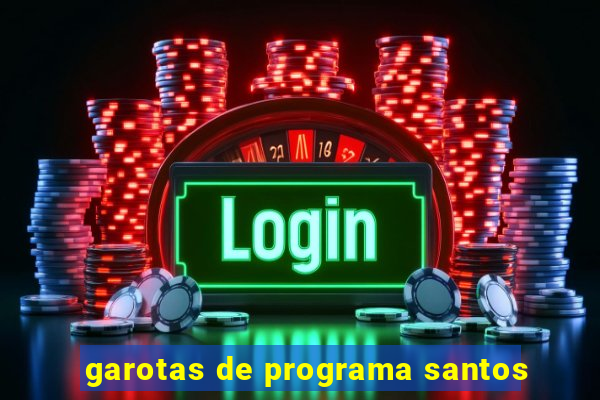 garotas de programa santos