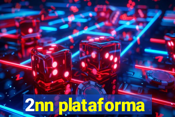 2nn plataforma