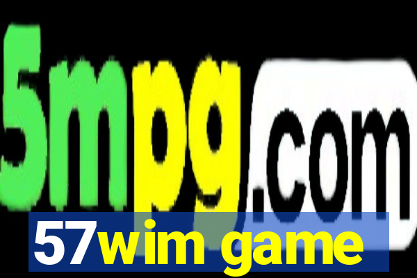 57wim game