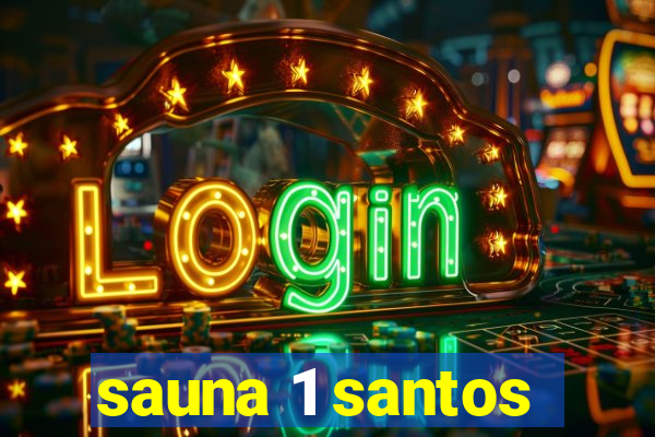 sauna 1 santos