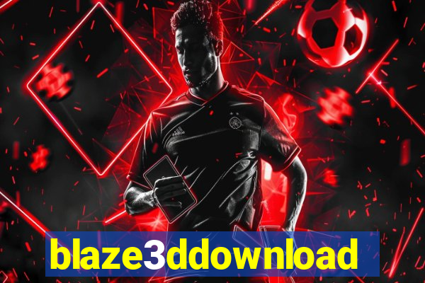 blaze3ddownload