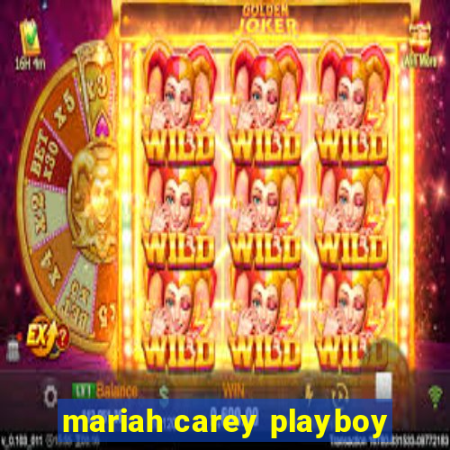 mariah carey playboy