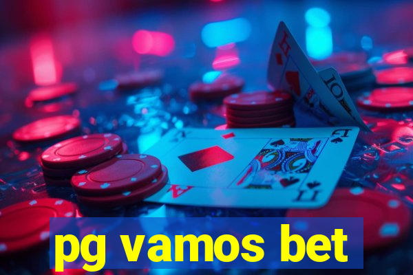 pg vamos bet