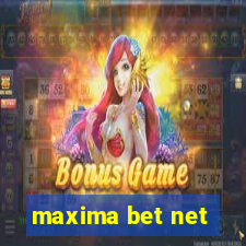 maxima bet net