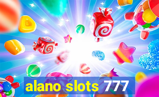 alano slots 777