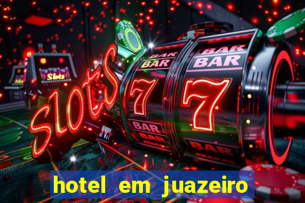 hotel em juazeiro da bahia