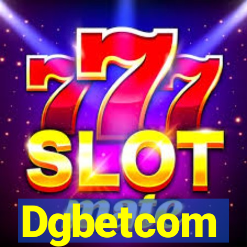 Dgbetcom