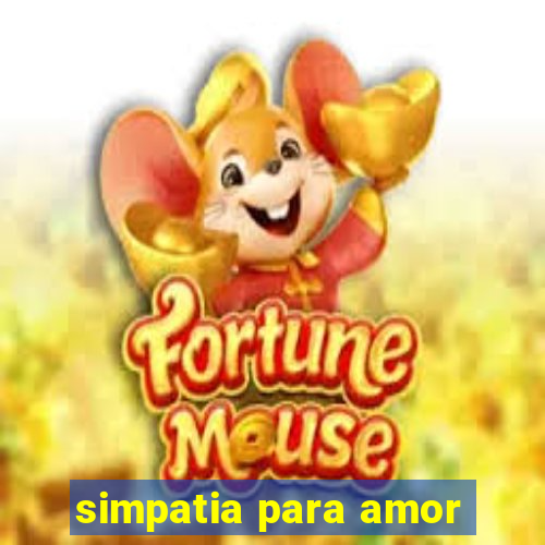 simpatia para amor