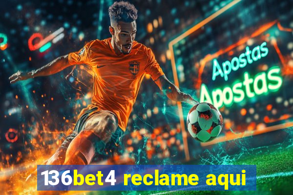 136bet4 reclame aqui