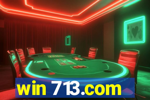 win 713.com