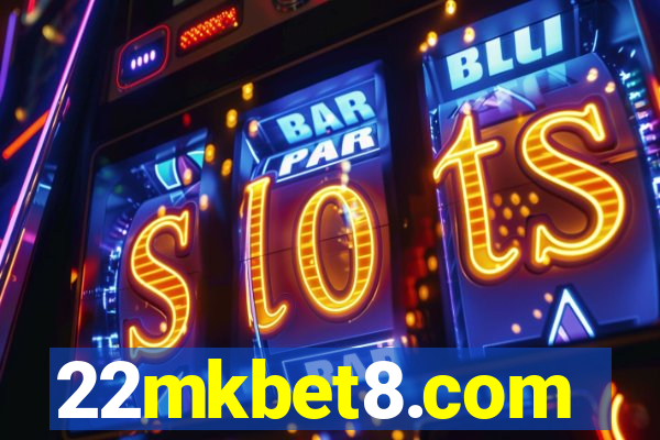 22mkbet8.com