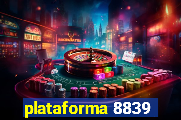 plataforma 8839