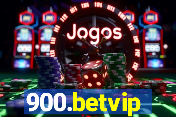 900.betvip