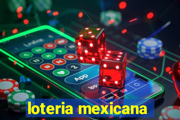 loteria mexicana