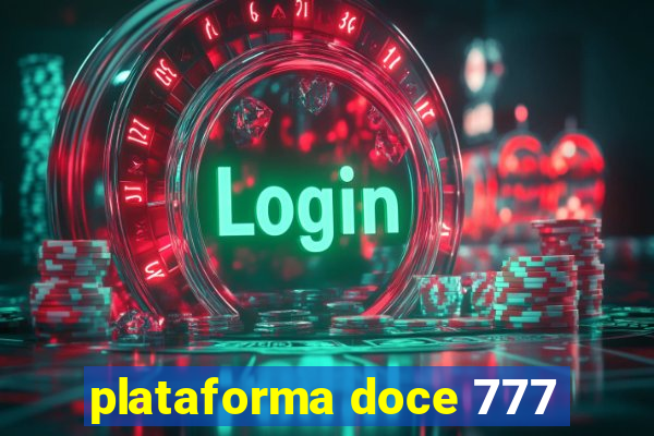 plataforma doce 777