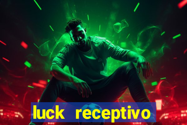 luck receptivo porto seguro