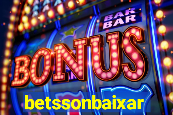 betssonbaixar