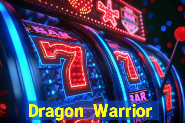 Dragon Warrior legend champion dinheiro infinito dragon warriors champions